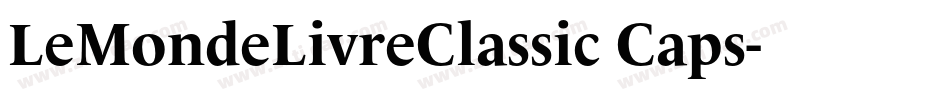 LeMondeLivreClassic Caps字体转换